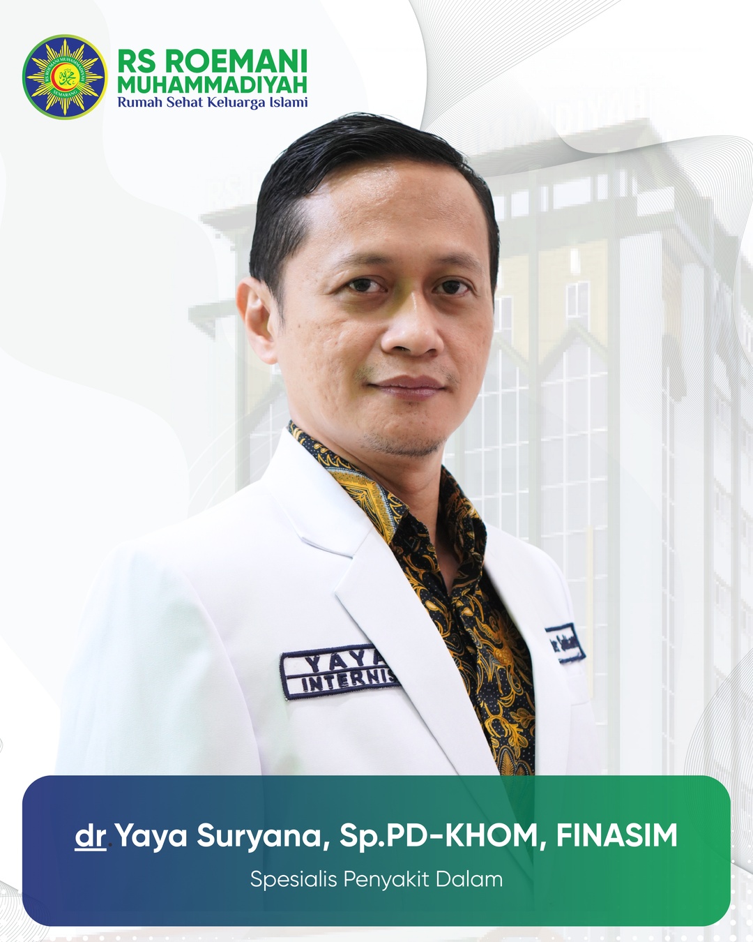 Yaya Suryana, dr., Sp.PD-KHOM, FINASIM